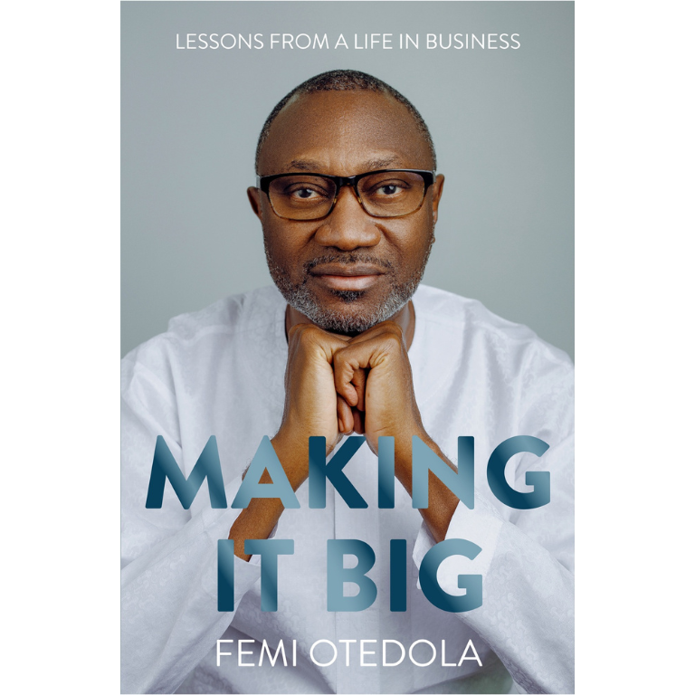 Making It Big: Lessons from a Life in Business (Hardback)